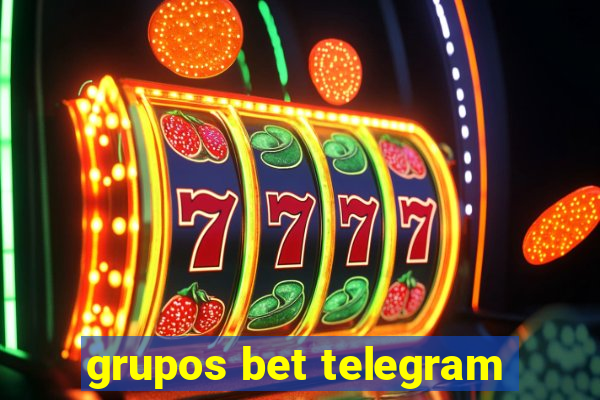 grupos bet telegram